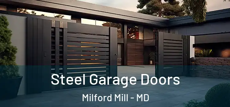 Steel Garage Doors Milford Mill - MD