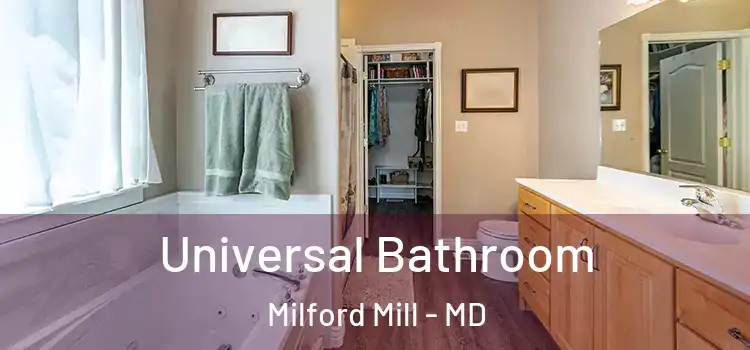 Universal Bathroom Milford Mill - MD